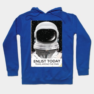 Enlist today Travel among the stars Hoodie